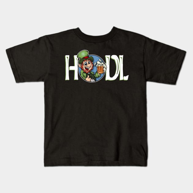 Leprechaun Token - LEP - HODL - White Lettering T-Shirt Kids T-Shirt by Leprechaun Finance